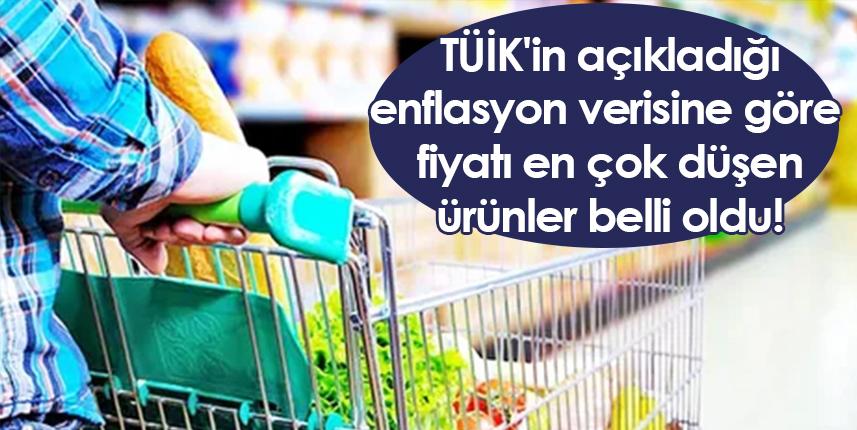 TÜİK'in açıkladığı enflasyon verisine göre fiyatı en çok düşen ürünler!
