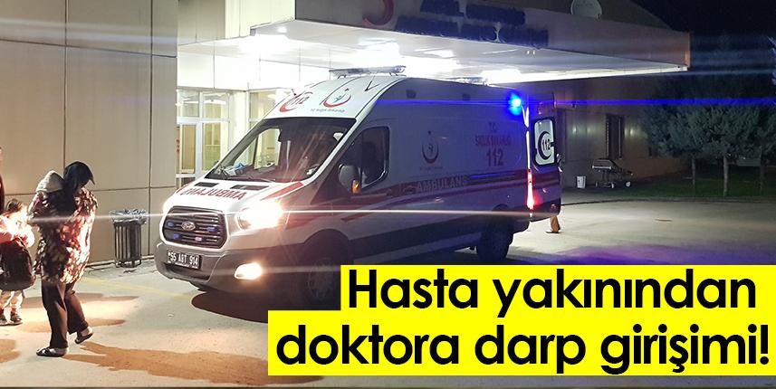 Hasta yakınından doktora darp girişimi!