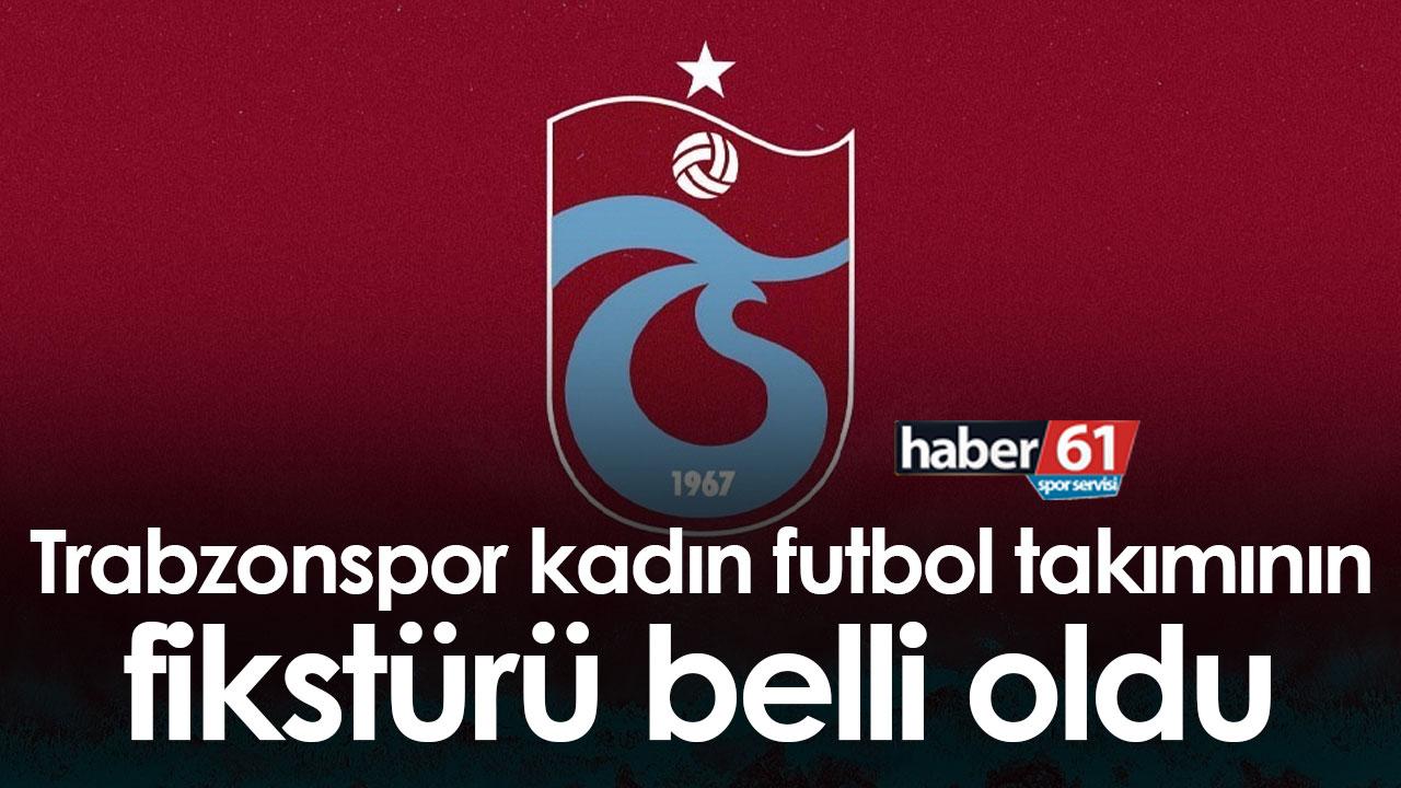 Trabzonspor kadın futbol takımının fikstürü belli oldu