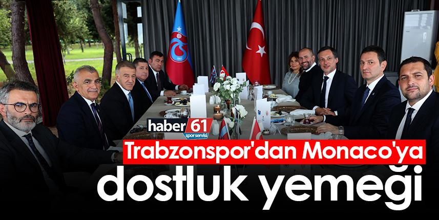 Trabzonspor'dan Monaco'ya dostluk yemeği