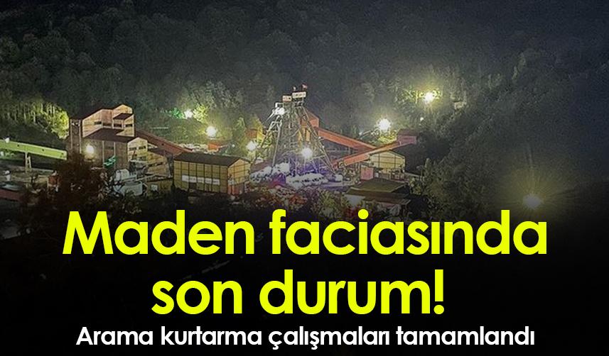 Bartın'daki maden faciasında son durum! Çalışmalar tamamlandı