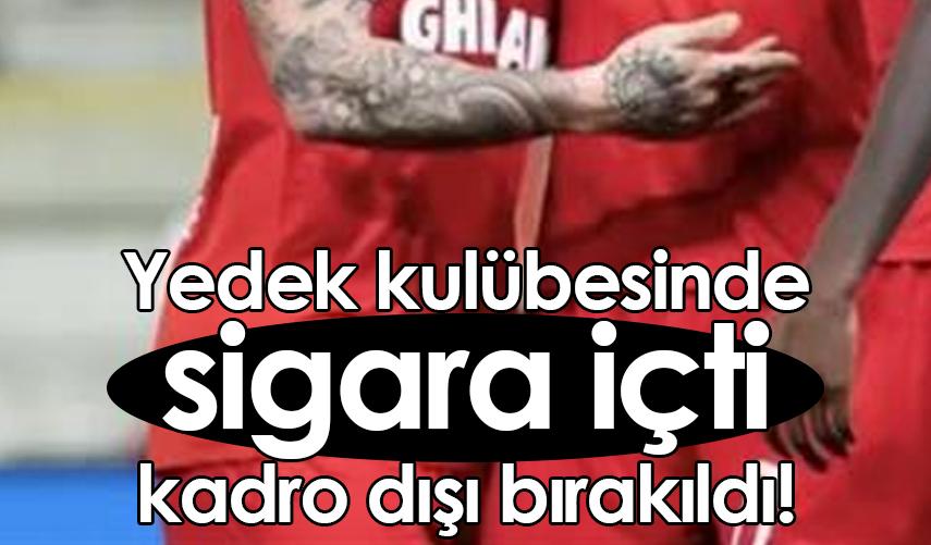 Yedek kulübesinde elektronik sigara içti, kadro dışı bırakıldı!