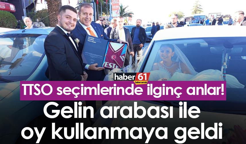 TTSO seçimlerinde ilginç anlar! Gelin arabası ile oy kullanmaya geldi
