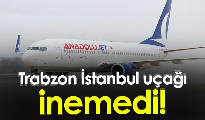 Trabzon İstanbul uçağı inemedi! Uzun süre havada tur attı