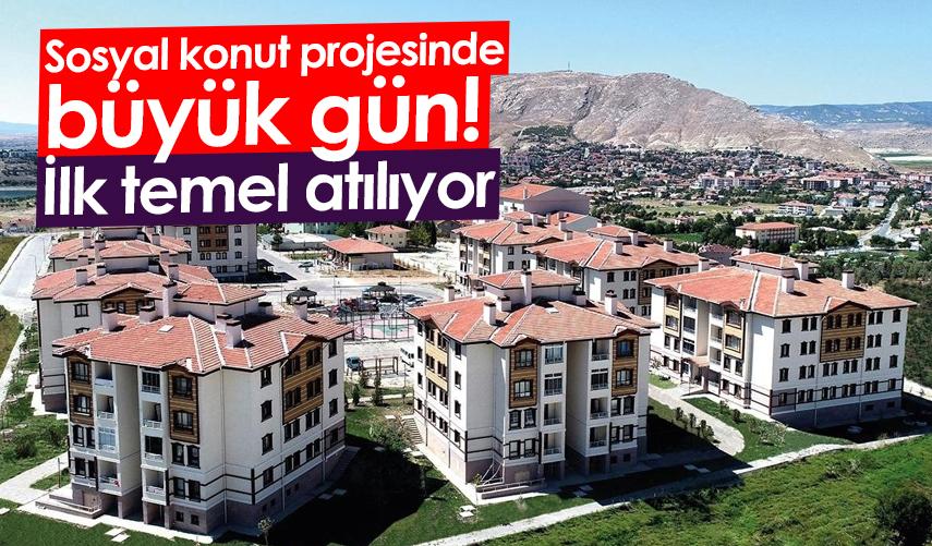 Sosyal konut projesinde büyük gün! İlk temel atılıyor