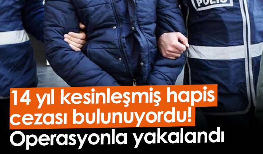 Artvin'de 14 yıl hapis cezası bulunan firari yakalandı