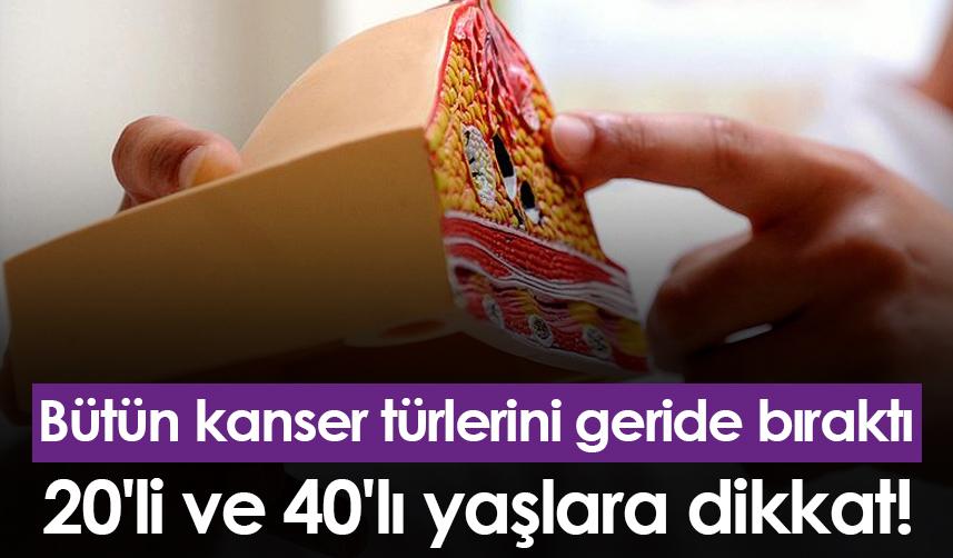 Meme kanseri bütün türleri geride bıraktı! Görülme sıklığı 2 kat arttı