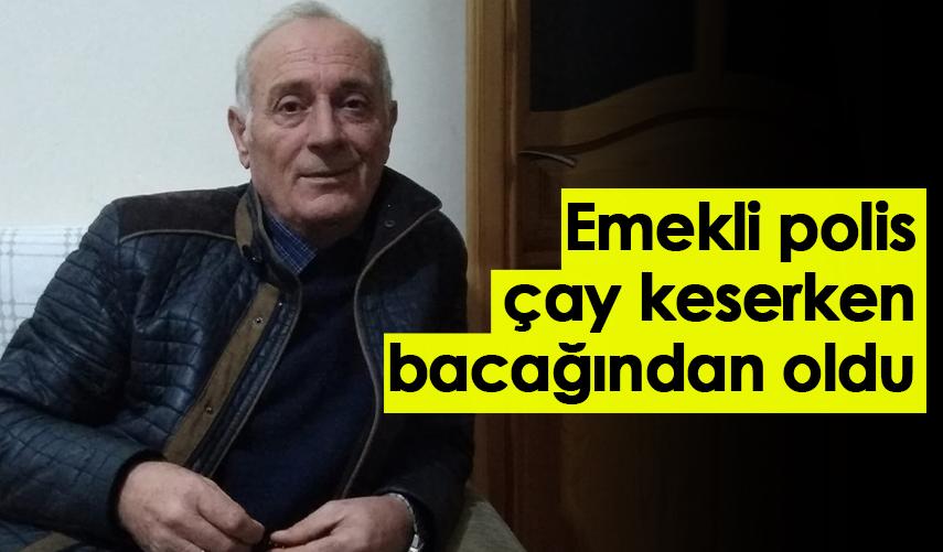 Rize'de emekli polis çay keserken bacağından oldu