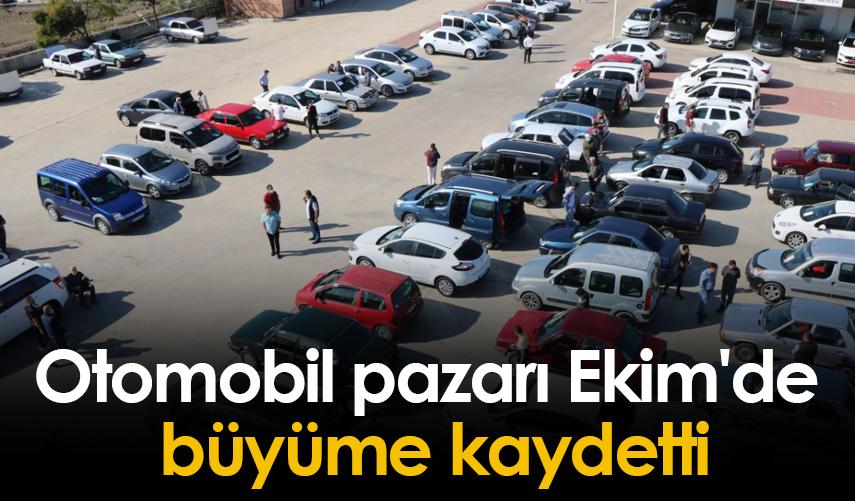 Otomobil pazarı Ekim'de büyüme kaydetti