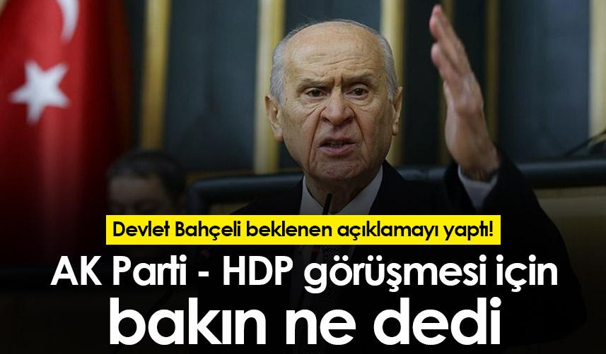 Bahçeli: “Bizim gözümüzde HDP neyse, CHP de odur”
