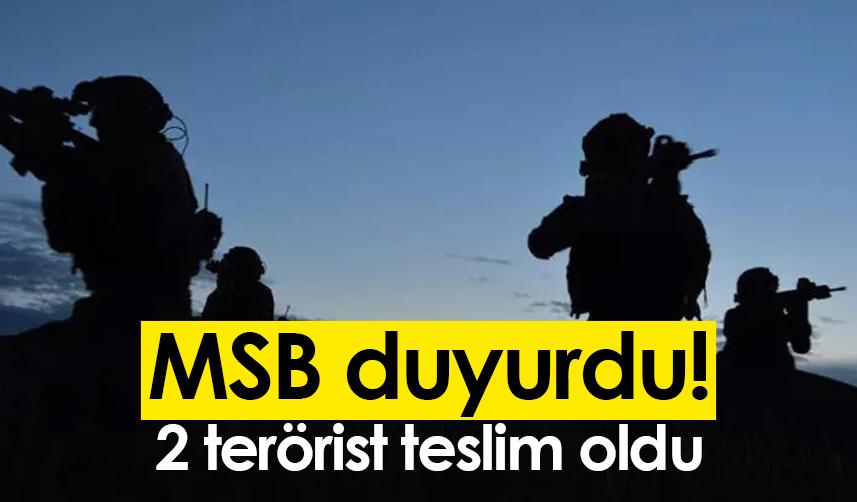 MSB duyurdu! 2 terörist teslim oldu. 9 Kasım 2022