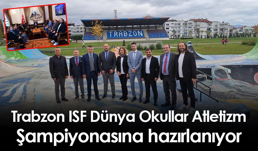 Trabzon ISF Dünya Okullar Atletizm Şampiyonasına hazırlanıyor