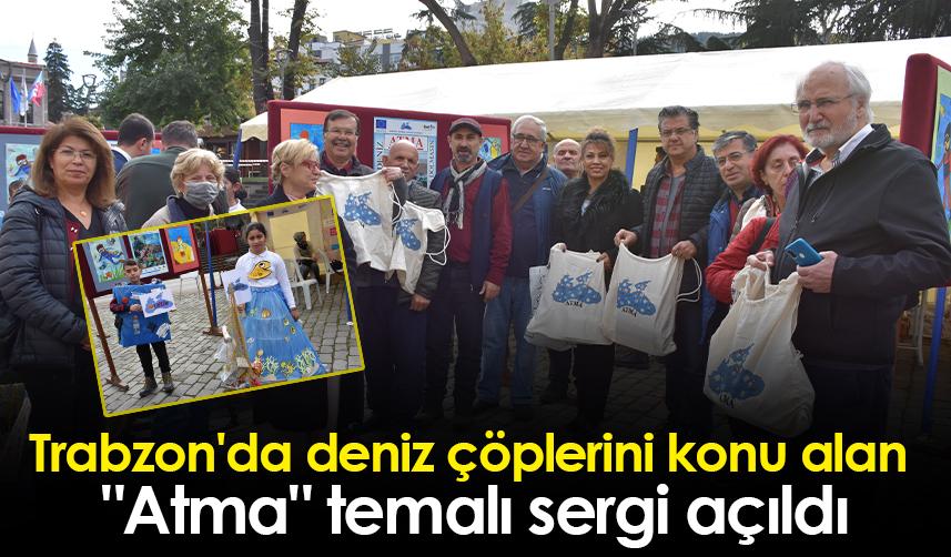 Trabzon'da deniz çöplerini konu alan "Atma" temalı sergi açıldı