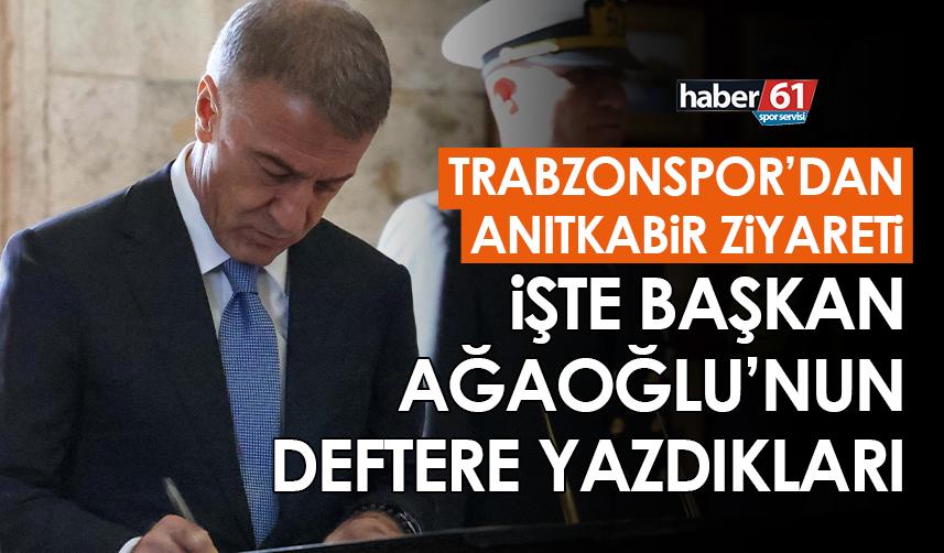 Trabzonspor’dan Ankaragücü maçı öncesi Anıtkabir ziyareti