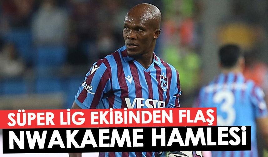 Şenol Güneş'ten sürpriz Nwakaeme hamlesi
