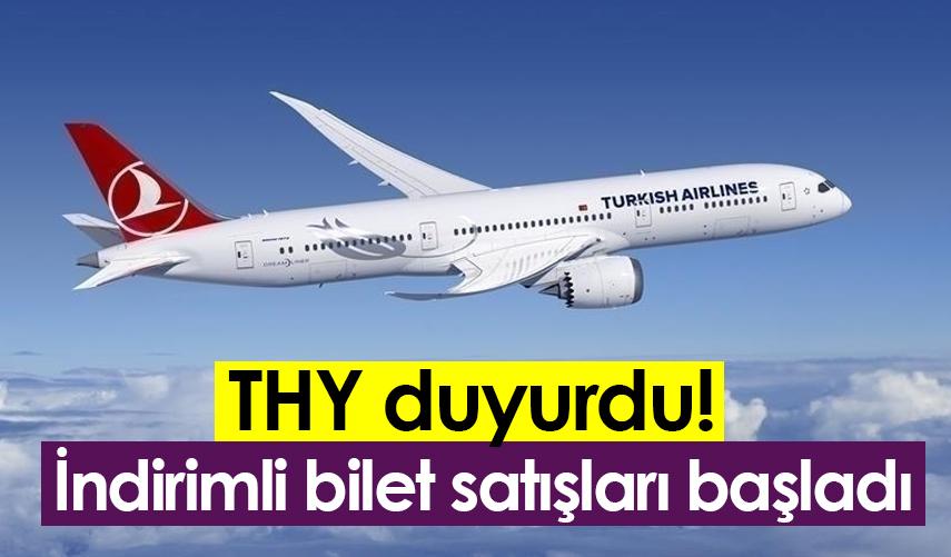 THY duyurdu! İndirimli bilet satışları başladı