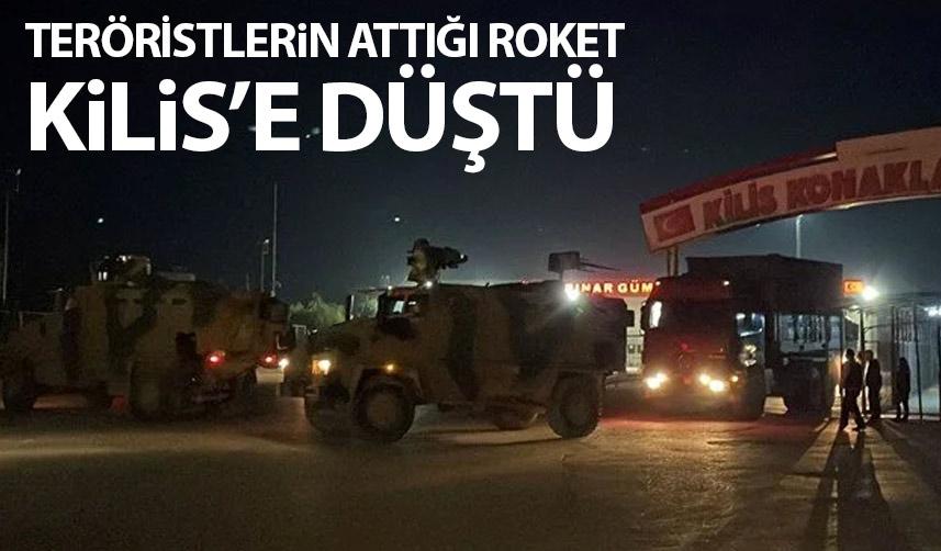 Teröristlerden Kilis'e roketli saldırı