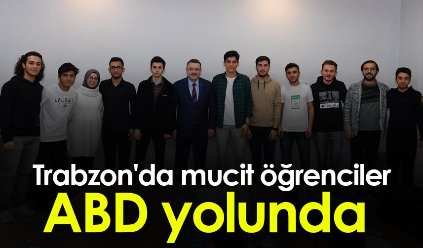 Trabzon'da mucit öğrenciler ABD yolunda