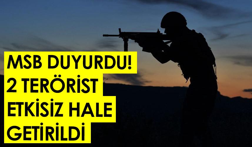 MSB duyurdu! Suriye'de 2 terörist etkisiz hale getirildi. 1 Aralık 2022