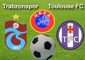 Trabzonspor'un Toulouse 11'i