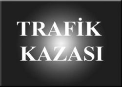 Trabzon'dan giderken öldü