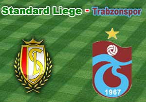 Trabzonspor S.Liege ile karşılaştı