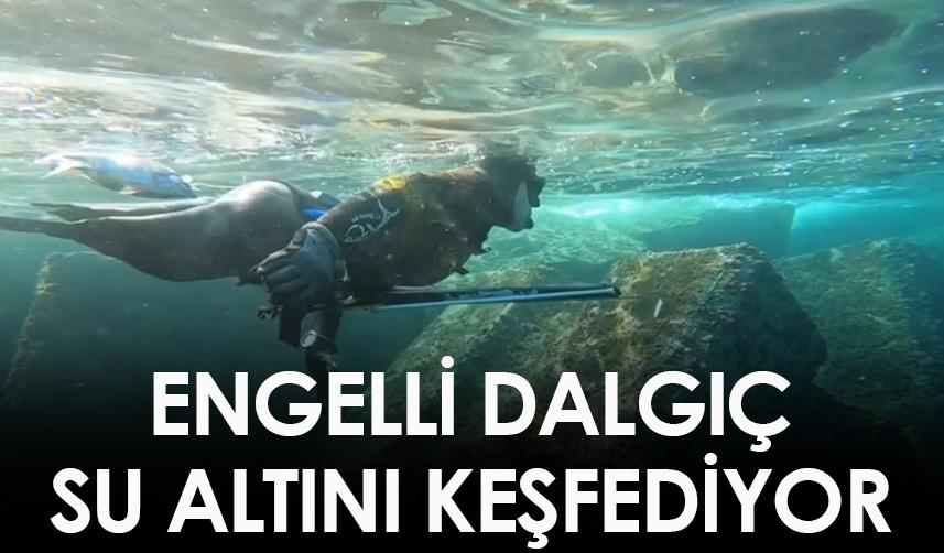 Engelli dalgıç su altını keşfediyor