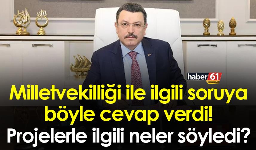 Başkan Genç Milletvekili aday adayı olacak mı? Projelerle ilgili neler söyledi?