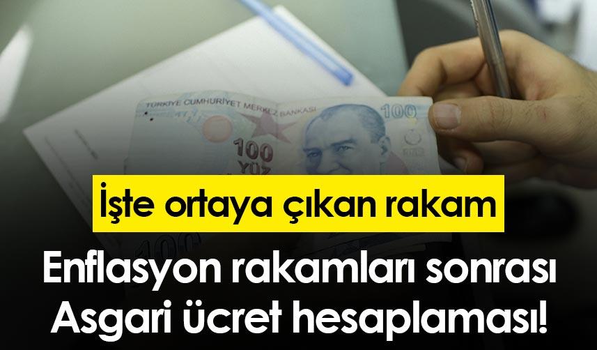 Enflasyon rakamları sonrası Asgari ücret hesaplaması! İşte ortaya çıkan rakam
