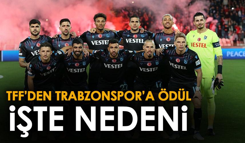 TFF’den Trabzonspor’a ödül! İşte gerekçesi