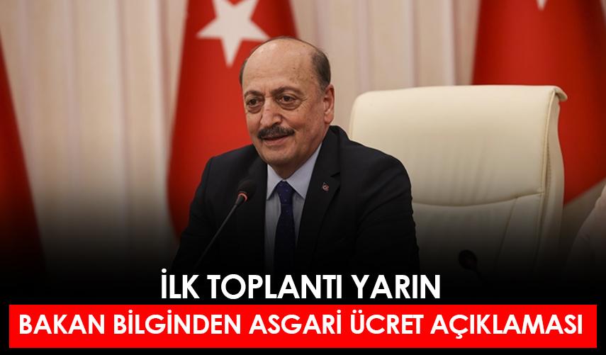 Bakan Bilgin'den asgari ücret açıklaması