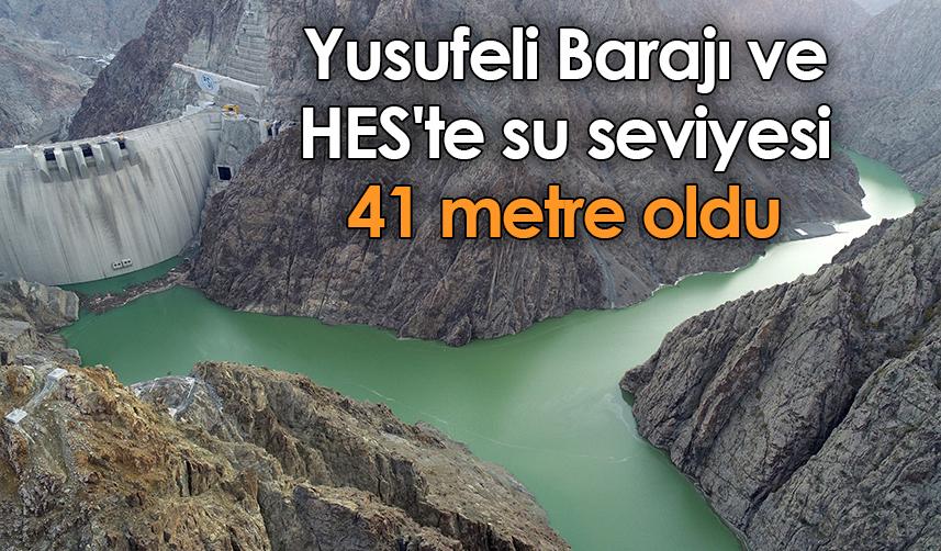 Yusufeli Barajı ve HES'te su seviyesi 41 metre oldu