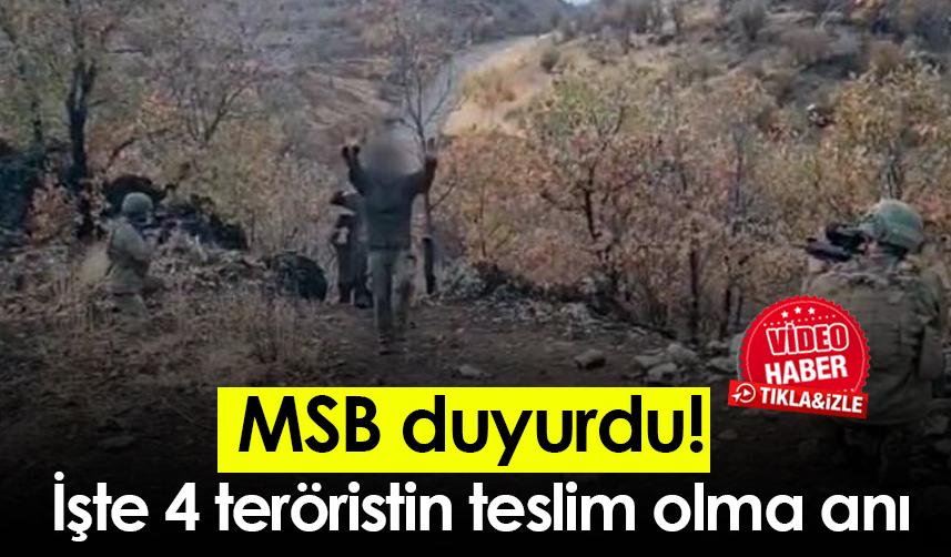 MSB duyurdu! İşte 4 teröristin teslim olma anı