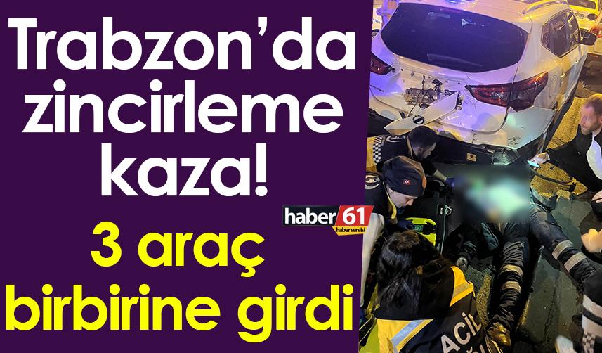 Akçaabat’ta Zincirleme Kaza: Bir Kişi Yaralanarak Hastaneye Kaldırıldı