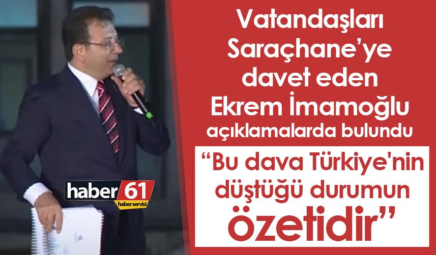 Ekrem İmamoğlu: Bu dava Türkiye'nin düştüğü durumun özetidir