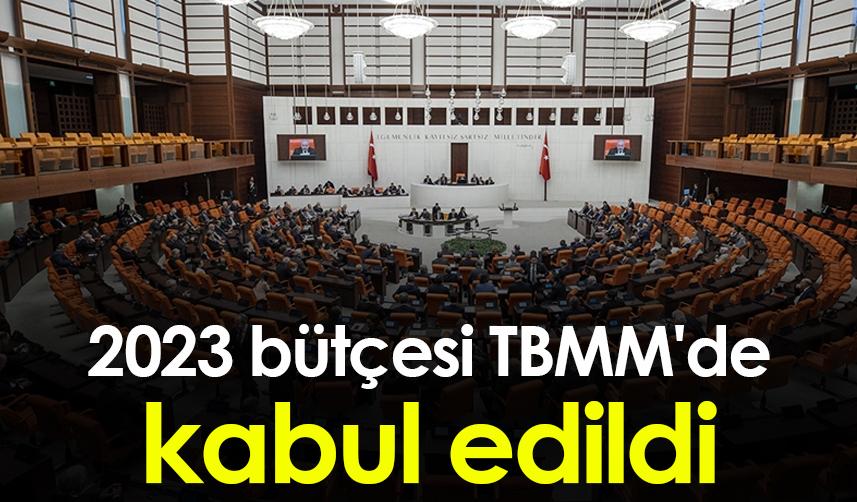 2023 bütçesi TBMM'de kabul edildi
