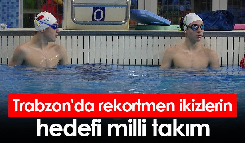 Trabzon'da rekortmen ikizlerin hedefi milli takım