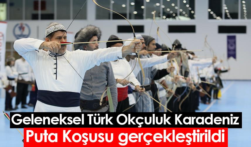 Geleneksel Türk Okçuluk Karadeniz Puta Koşusu gerçekleştirildi