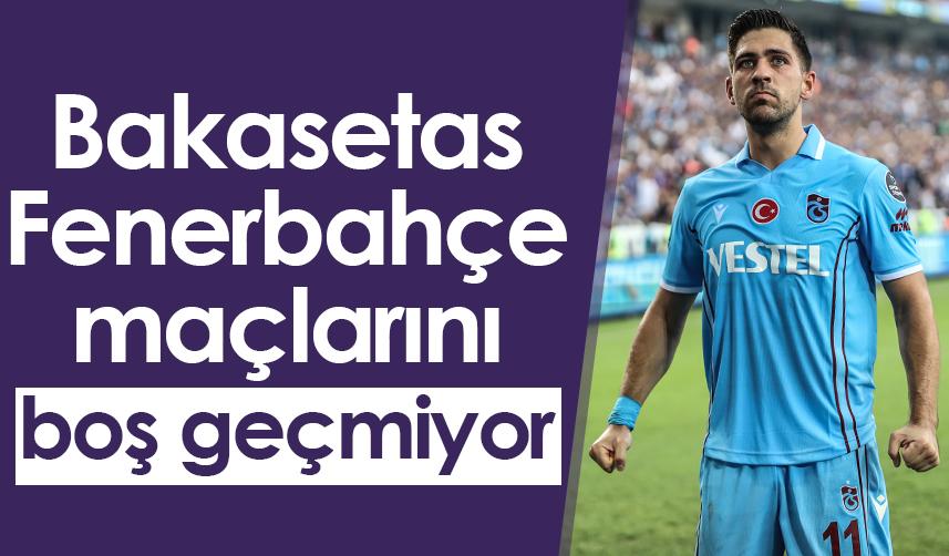 Bakasetas Fenerbahçe maçlarını boş geçmiyor