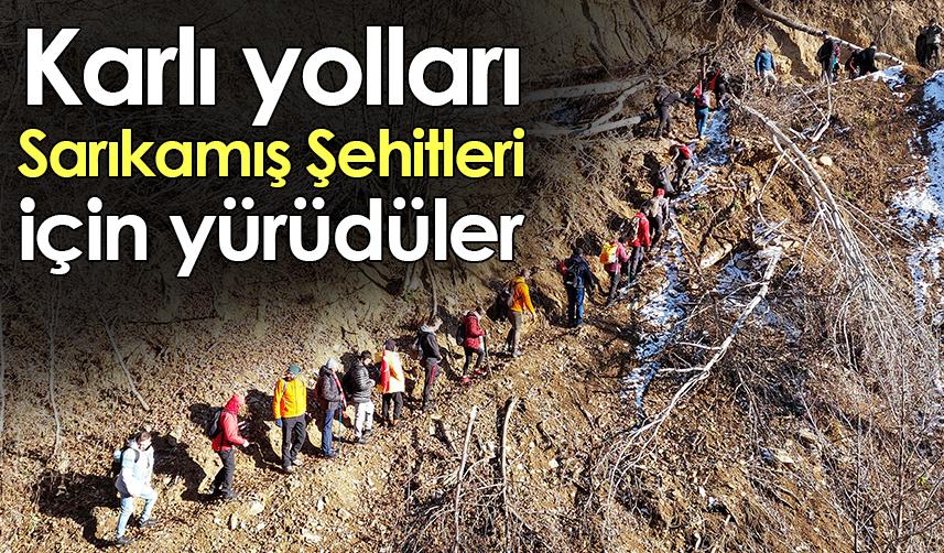 Gümüşhane'de karlı yolları Sarıkamış Şehitleri için yürüdüler