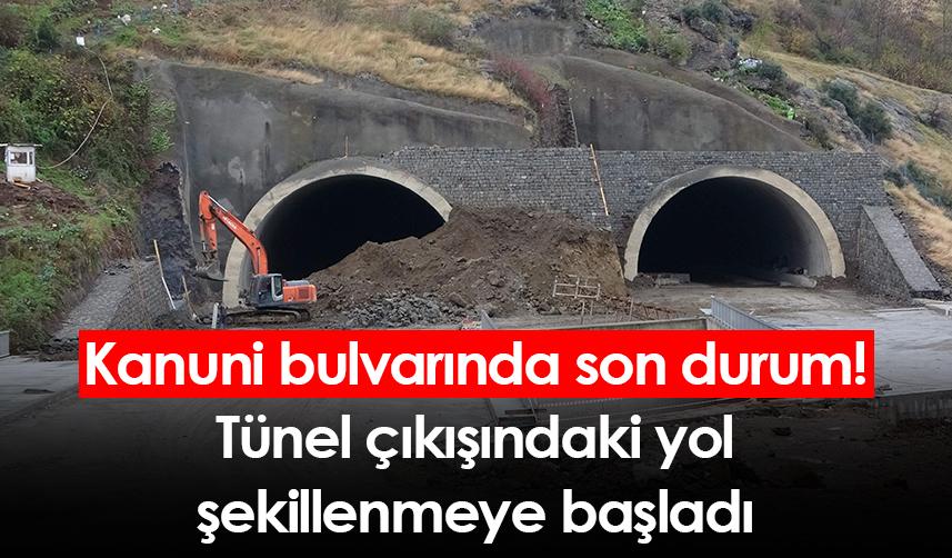 Kanuni bulvarında son durum! Tünel çıkışındaki yol şekillenmeye başladı