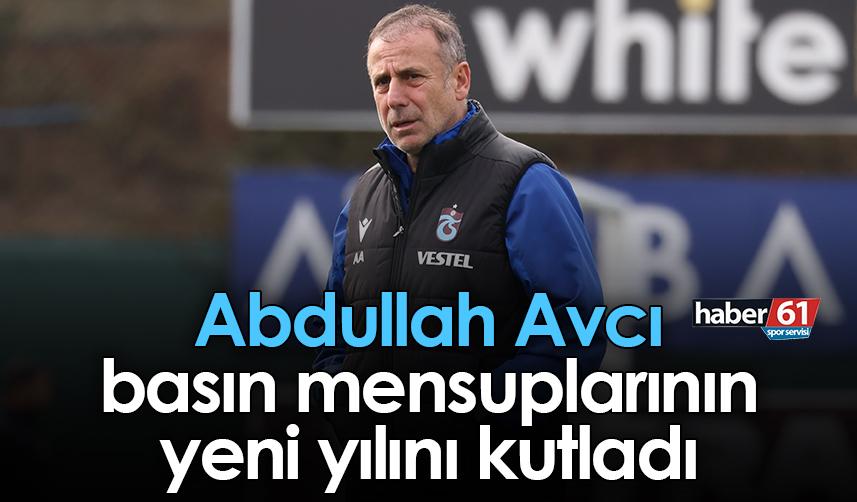 Abdullah Avcı, basın mensuplarının yeni yılını kutladı