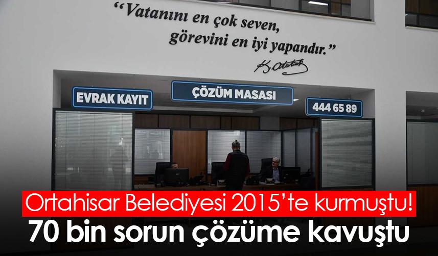 Ortahisar Belediyesi'nde sorunlar çözüme kavuşuyor