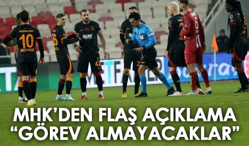 MHK’dan flaş açıklama! O hakemlere uzun süre görev verilmeyecek!