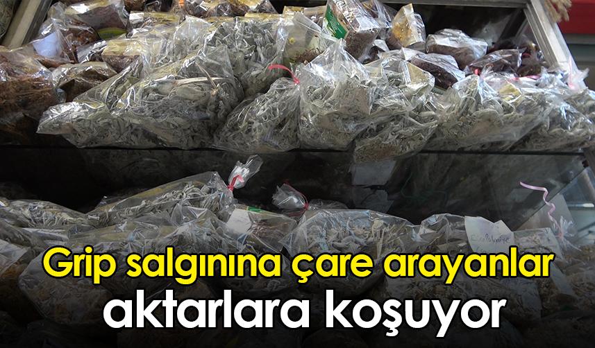 Grip salgınına çare arayanlar aktarlara koşuyor