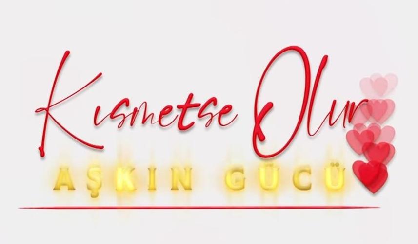 Kısmetse Olur 34.bölüm bugün var mı, yok mu?