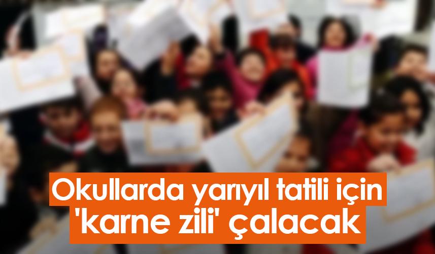 Okullarda yarıyıl tatili için 'karne zili' çalacak
