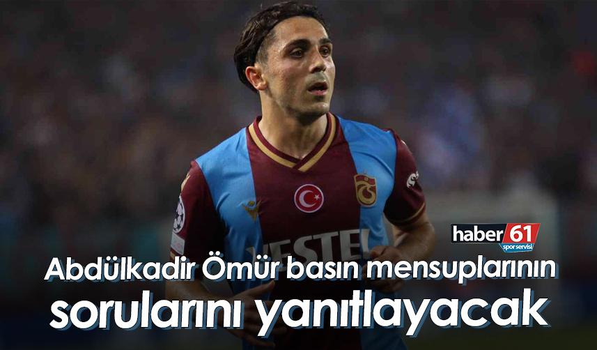 Abdülkadir Ömür basın mensuplarının sorularını yanıtlayacak