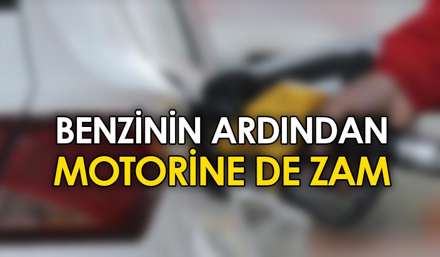 Benzinin ardından motorine de zam