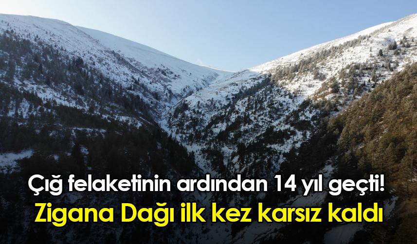 Çığ felaketinin ardından 14 yıl geçti! Zigana Dağı ilk kez karsız kaldı